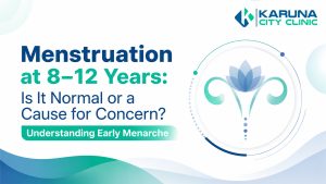 Menstruation at 8–12 Years